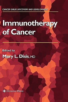 Immunotherapy of Cancer by 