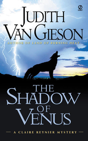 The Shadow of Venus by Judith Van Gieson