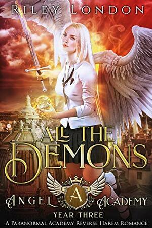 All The Demons by Riley London