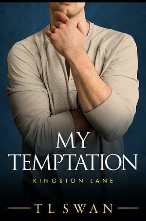 My Temptation  by T.L. Swan