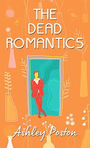 The Dead Romantics by Ashley Poston