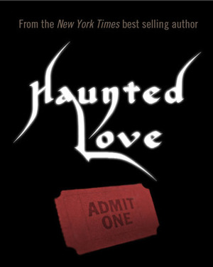 Haunted Love by Cynthia Leitich Smith