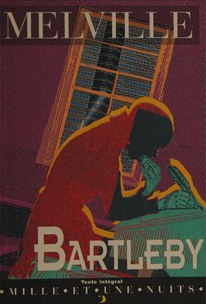 Bartleby by Herman Melvillle