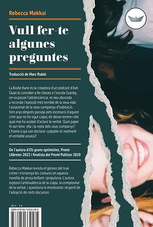 Vull fer-te algunes preguntes by Rebecca Makkai