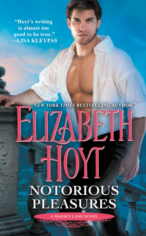 Notorious Pleasures by Elizabeth Hoyt