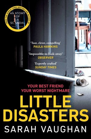 Little Disasters by Sarah Vaughan