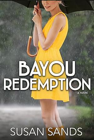 Bayou Redemption by Susan Sands