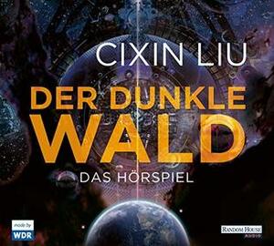 DER DUNKLE WALD-DAS HOERS - AU by Cixin Liu