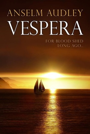 Vespera by Anselm Audley