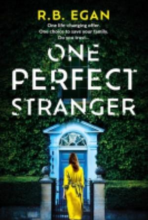 One Perfect Stranger by R.B. Egan