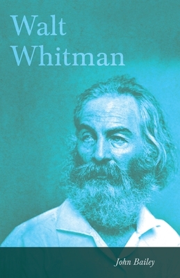 Walt Whitman by John Bailey