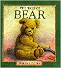 The Tale of Bear by Helen Cooper