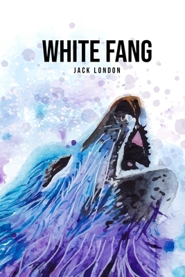 White Fang by Jack London