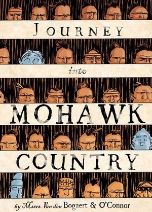 Journey into Mohawk Country by Hilary Sycamore, George O'Connor, Harmen Meyndertsz Van Den Bogaert