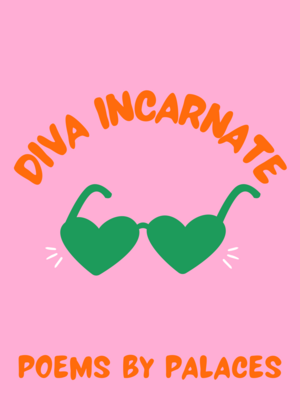 Diva Incarnate (microchap)  by Palaces