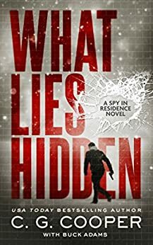 What Lies Hidden by C.G. Cooper, Buck Adams