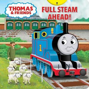 Thomas & Friends: Full Steam Ahead by Maggie Fischer