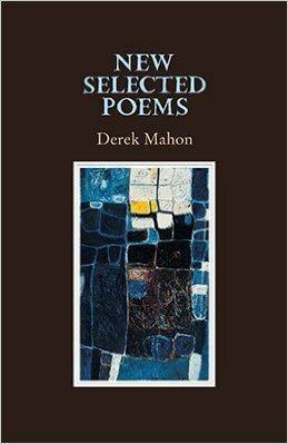 New Selected Poems by Derek Mahon