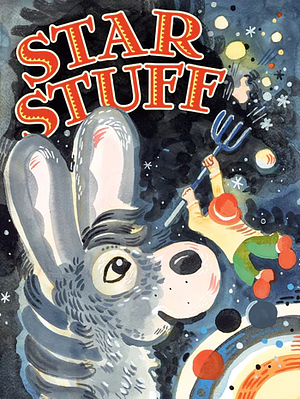 Star Stuff by Rand Burkert