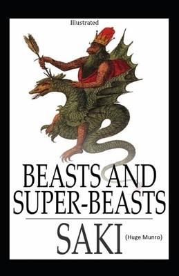 Beasts and Super Beasts illustrated by Saki