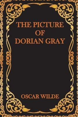 The Picture of Dorian Gray by Oscar Wilde