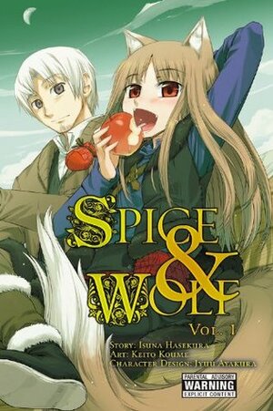 Spice and Wolf, Vol. 1 (manga) by Keito Koume, Isuna Hasekura