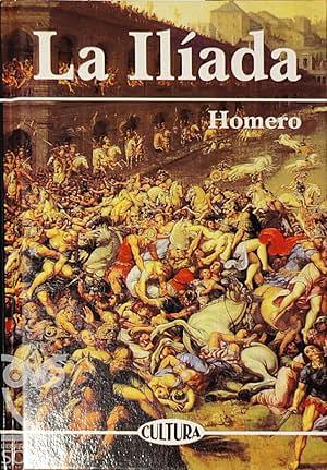 La Ilíada by Homer