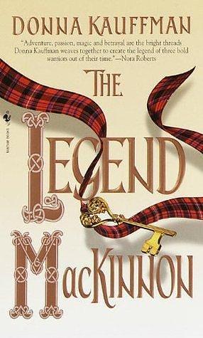 The Legend Mackinnon by Donna Kauffman, Donna Kauffman
