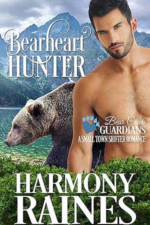 Bearheart Hunter by Harmony Raines