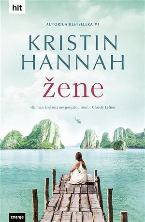 Žene by Kristin Hannah