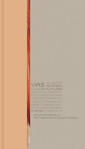 Vas: An Opera In Flatland by Steve Tomasula