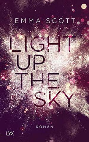 Light Up the Sky by Emma Scott