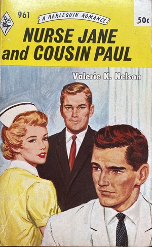 Nurse Jane and Cousin Paul by Valerie K. Nelson