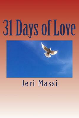 31 Days of Love by Jeri Massi