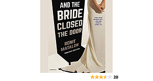 And the Bride Closed the Door by Ronit Matalon