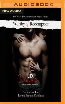 Worthy of Redemption by L.D. Davis