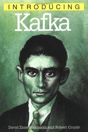 Kafka by Robert Crumb, David Zane Mairowitz