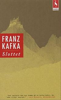 Slottet by Franz Kafka