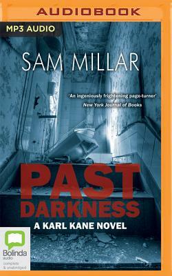 Past Darkness by Sam Millar