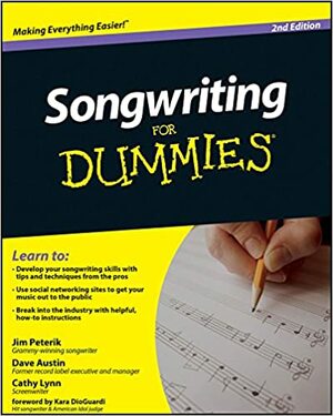 Songwriting for Dummies by Cathy Austin, Jim Peterik