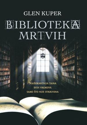 Biblioteka mrtvih by Glenn Cooper