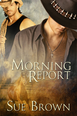 Morning Report by Sue Brown