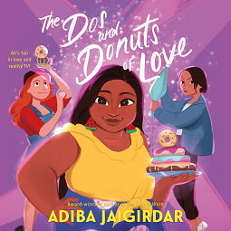The Dos and Donuts of Love by Adiba Jaigirdar