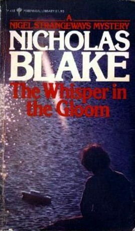 The Whisper in the Gloom by Nicholas Blake