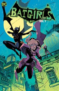 Batgirls Vol. 1 by Becky Cloonan