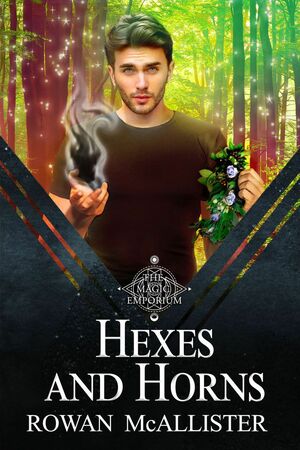 Hexes and Horns by Rowan McAllister