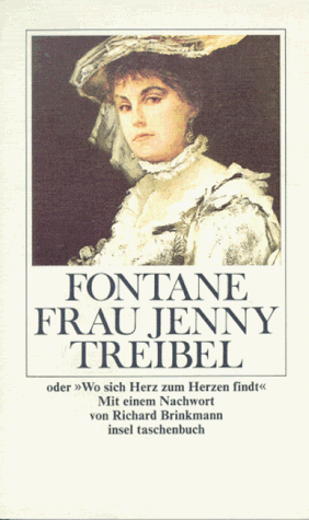 Frau Jenny Treibel oder Wo sich Herz zum Herzen findt by Theodor Fontane, Richard Brinkmann