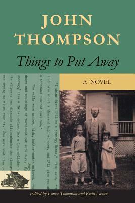 Things to Put Away by John Thompson