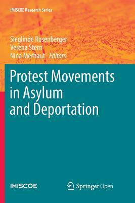 Protest Movements in Asylum and Deportation by 