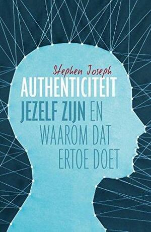 Authenticiteit by Stephen Joseph